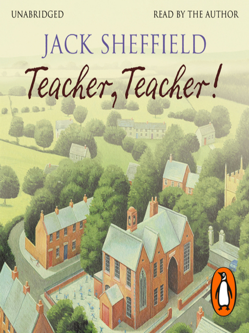 Title details for Teacher, Teacher! by Jack Sheffield - Wait list